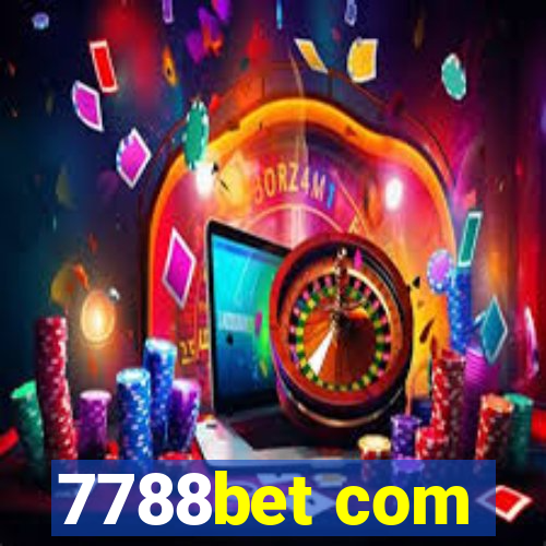 7788bet com